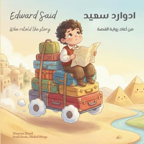 إدوارد سعيد: من أعاد رواية القصة | Edward Said: The Man Who Retold the Story